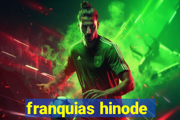 franquias hinode